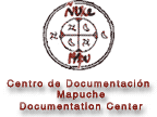 Centro de Documentacion Mapuche Documentation Center
