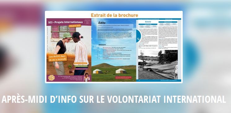 APRÈS-MIDI D INFO SUR LE VOLONTARIAT INTERNATIONAL