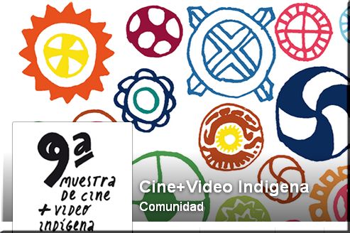 Chile, Temuco:  9 Muestra de Cine+Video Indigena  -Nossa Pintura documental