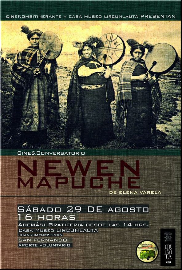 Chile, San Fernando: Cine & Conversatorio Newen Mapuche de Elena Varela