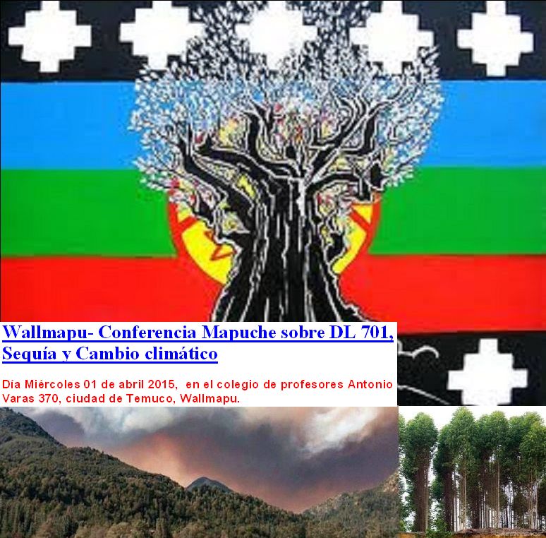 Wallmapu- Conferencia Mapuche sobre DL 701, Sequía y Cambio climático