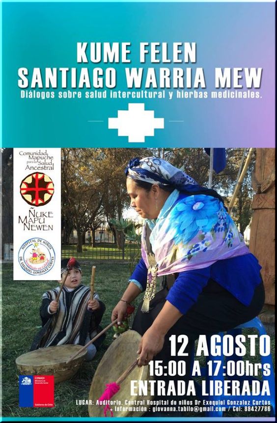 Chile,Santiago: KUME FELEN SANTIAGO WARRIA MEW, ESTAR BIEN EN LA CIUDAD . DIALOGOS SOBRE SALUD INTER