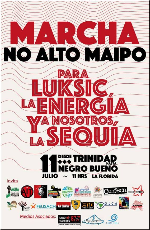 Marcha contra el proyecto Alto Maipo. - Para Luksic la energía y a nosotros la sequía