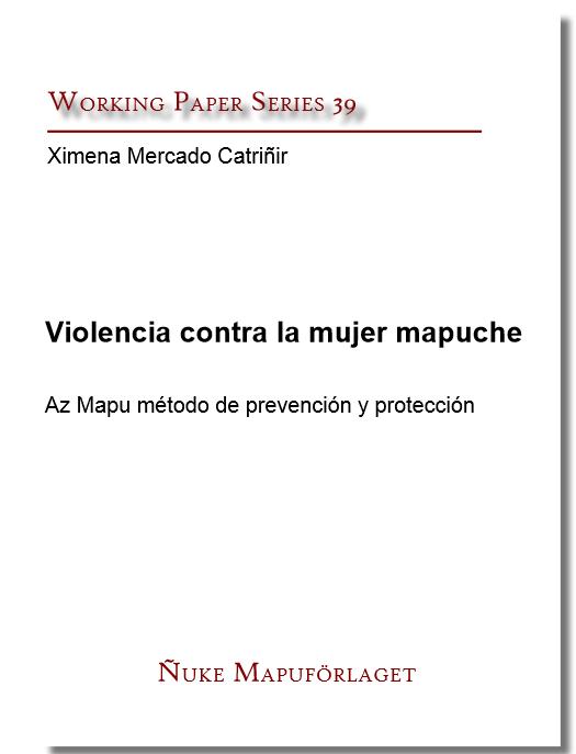 Violencia contra la mujer mapuche - Az Mapu método de prevención y protección