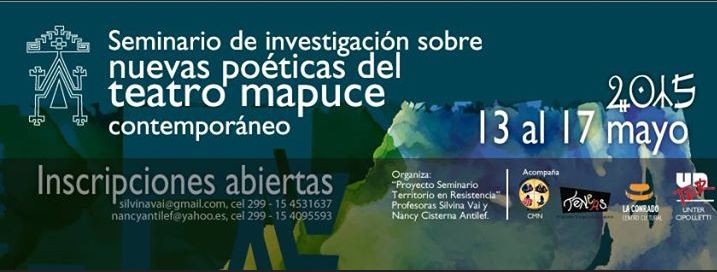 Seminario de Investigación sobre nuevas poéticas del teatro Mapuce contemporáneo