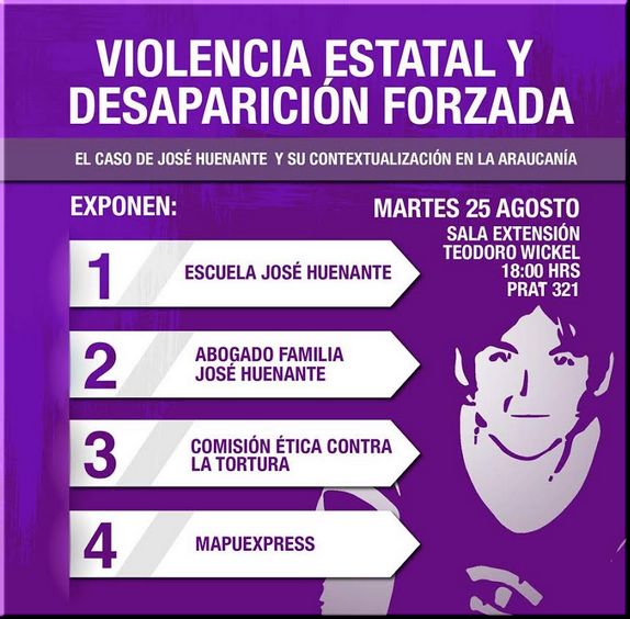 Chile, Temuco: Foro Panel  Violencia Estatal y Desaparición Forzada - El caso José Huenante 