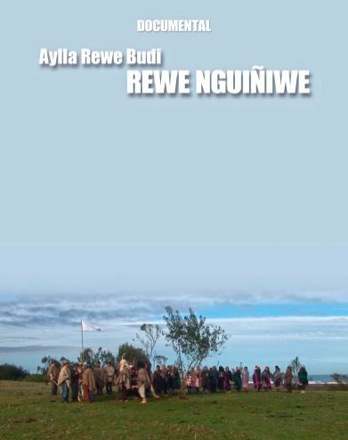 Presentarán documental sobre territorio Lafkenche del Aylla Rewe Budi