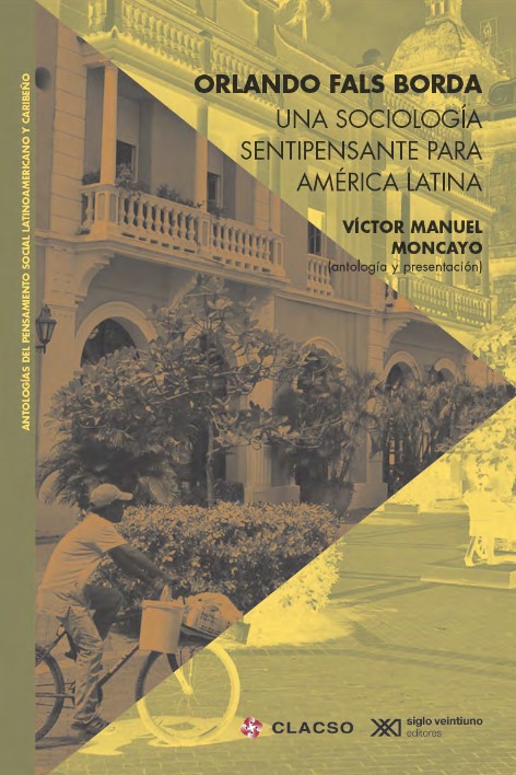 Una sociología sentipensante para América Latina