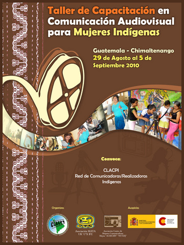 Taller de Capacitación  en Comunicación Audiovisual  para Mujeres Indígenas