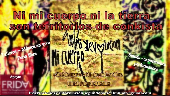 Temuko- Día Internacional de las Mujeres - Ni mi Cuerpo ni la Tierra son Territorios de conkista 