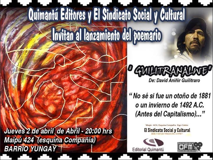  LANZAMIENTO DE POEMARIO GUILITRANALWE, de David Aniñir Guilitraro