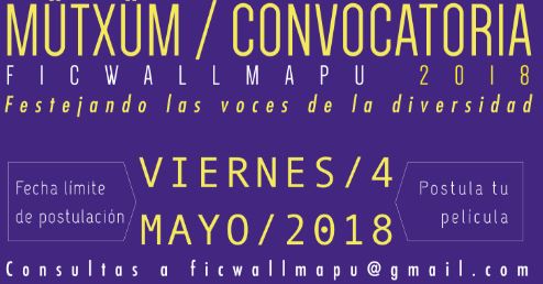 Ficwallmapu 2018 Festival Internacional de Cine y las Artes Indígenas - 16 y 20 de octubre