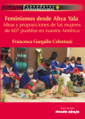 El feminismo autónomo de las mujeres de los pueblos de Abya Yala (2011)