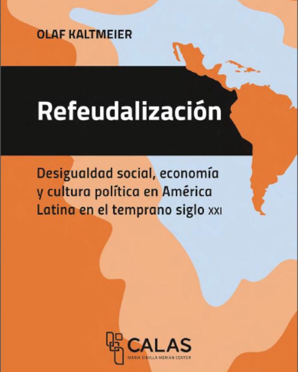 Desigualdad social, economía y cultura política en América Latina en el temprano siglo XXI