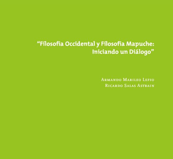 Filosofía Occidental y Filosofía Mapuche: Iniciando un Diálogo