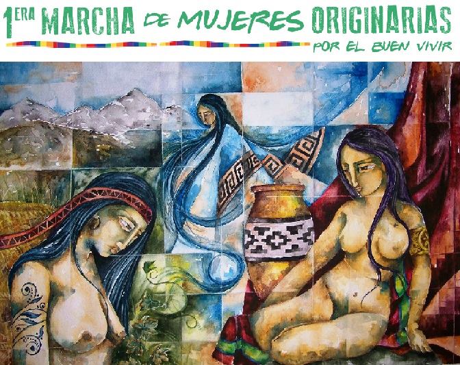 Llamamiento a la 1º marcha de mujeres originarias por el buen vivir