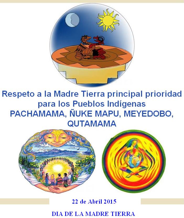 22 de Abril DIA DE LA MADRE TIERRA