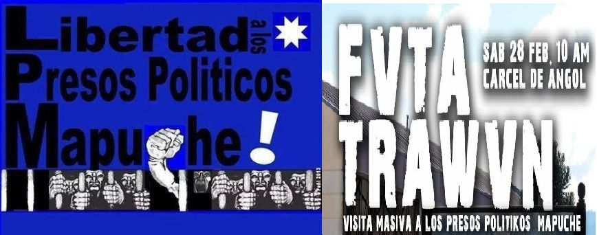 Presos Politicos Mapuche Visita masiva cárcel de Angol 28 Febrero 2015 a las 10:00 Hrs.
