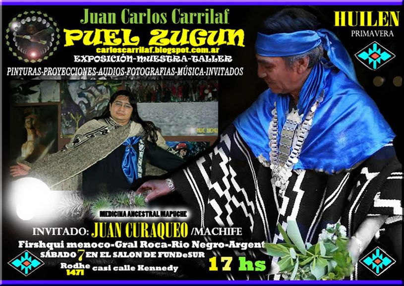 Argentina : Muestra multimedial PUEL ZUGUN del artista  Juan Carlos Carrilaf