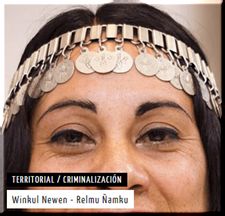 ARGENTINA.- Comenzó el juicio anti-Mapuche contra Relmu Ñamku y la Comunidad Winkul Newen en Zapala,