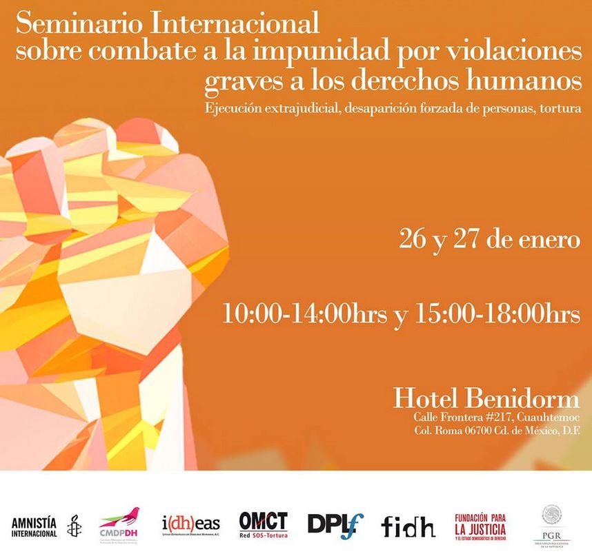 Seminario Internacional sobre combate a la impunidad por violaciones graves a los derechos humanos.