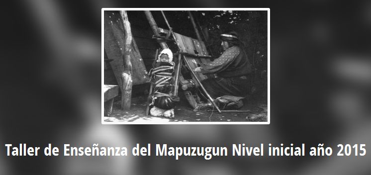 Temuco:Taller de Enseñanza del Mapuzugun Nivel inicial año 2015