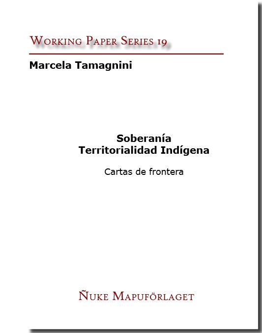 Soberanía - Territorialidad indígena - Cartas de frontera