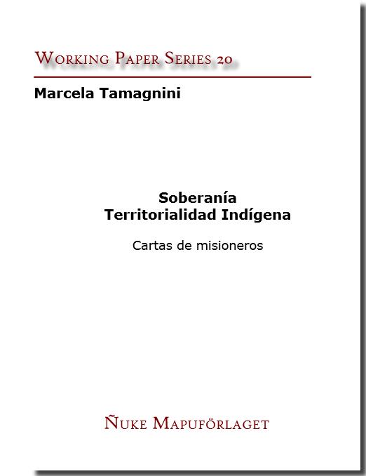 Soberanía - Territorialidad indígena - Cartas de misioneros