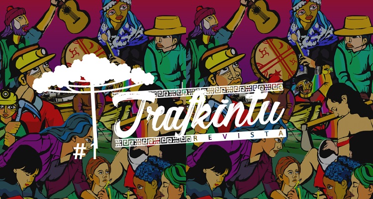 Trafkintü, intercultural e interdisciplinaria