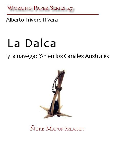 La Dalca y la navegación en los Canales Australes