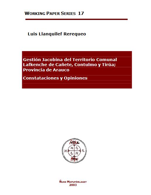 Gestión Jacobina del Territorio Comunal Lafkenche de Cañete, Contulmo y Tirúa; Provincia de Arauco