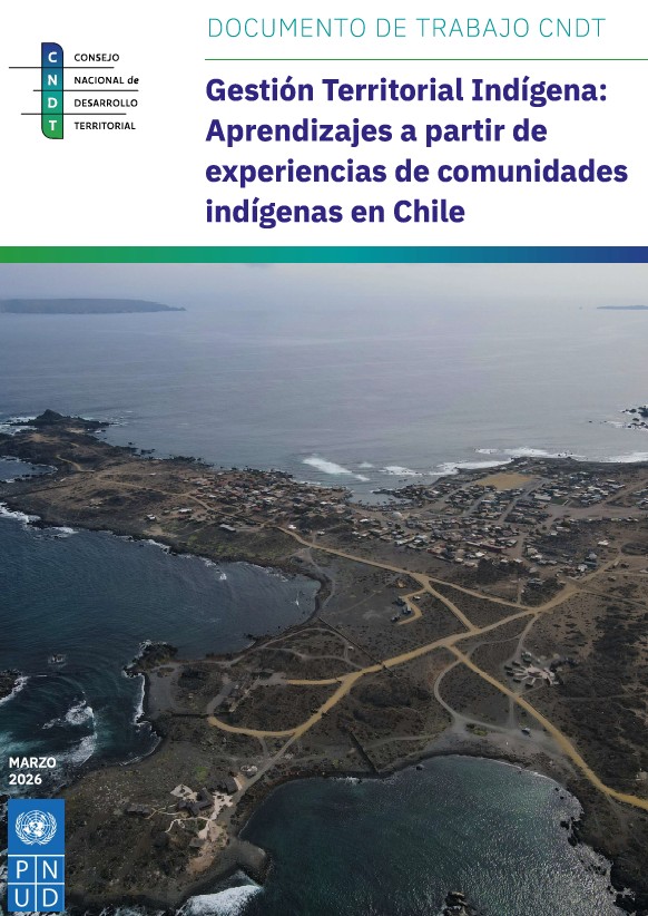 Gestión Territorial Indígena: Aprendizajes a partir de experiencias de comunidades indígenas en Chile